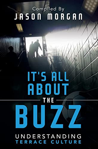 Understanding Terrace Culture: It's all about the Buzz von Jason Morgan