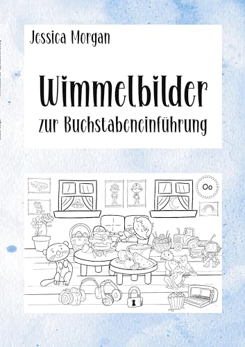 Wimmelbilder zur Buchstabeneinführung von tolino media