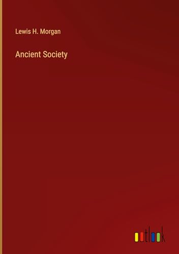 Ancient Society von Outlook Verlag