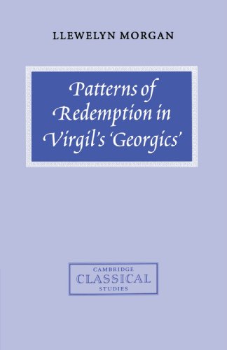 Patterns of Redemption in Virgil's Georgics (Cambridge Classical Studies) von Cambridge University Press