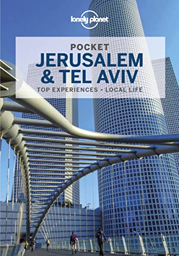 Lonely Planet Pocket Jerusalem & Tel Aviv: top sights, local experiences (Pocket Guide) von Lonely Planet