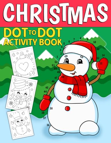 Christmas Dot To Dot Activity Book: Enjoy Festive Holiday with Connect the Dot Puzzles, Trace Adventures, and Practice Coloring for Children Learning and Relaxation von Independently published