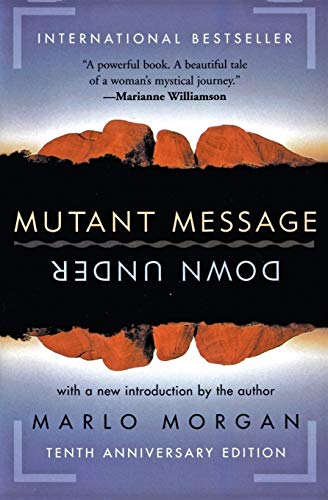 Mutant Message Down Under, Tenth Anniversary Edition