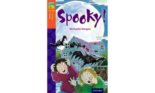 Oxford Reading Tree TreeTops Fiction: Level 13 More Pack A: Spooky! von Oxford University Press