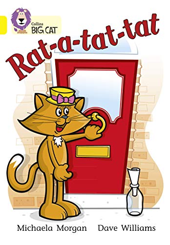 Rat-a-tat-tat: A humorous story, open the door to see who is there. (Collins Big Cat) von Collins