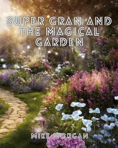 Super Gran von Independently published