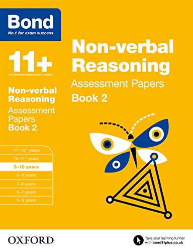 Bond 11+: Non-verbal Reasoning: Assessment Papers: 9-10 years Book 2 von Oxford University Press