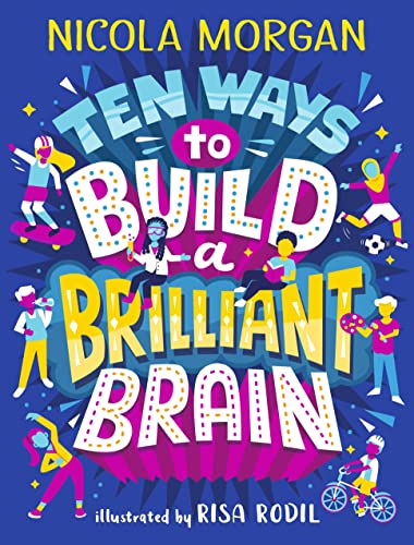 Ten Ways to Build a Brilliant Brain von WALKER BOOKS