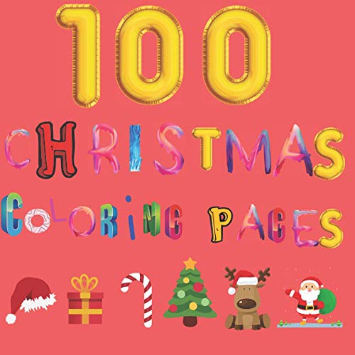 100 Christmas Coloring Page: Coloring books For Kids Ages 2-8 von Independently published