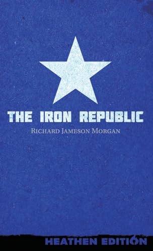 The Iron Republic (Heathen Edition) von Heathen Editions