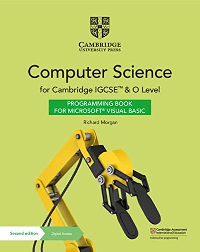 Cambridge Igcse and O Level Computer Science Programming Book for Microsoft Visual Basic + Digital Access 2 Years (Cambridge International Igcse)