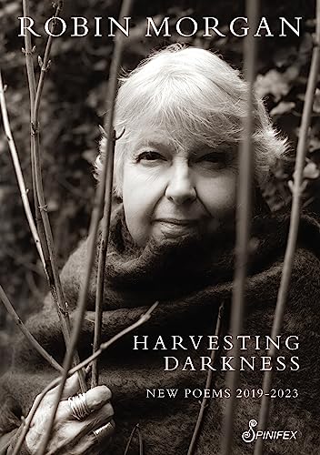 Harvesting Darkness: 2019-2023: New Poems 2021-2023