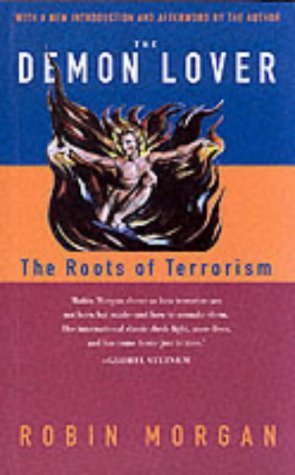 The Demon Lover: The Roots of Terrorism