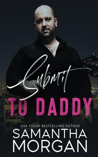 Submit to Daddy von Independently published