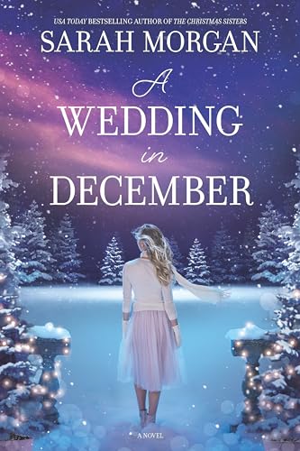 A Wedding in December: A Christmas Romance