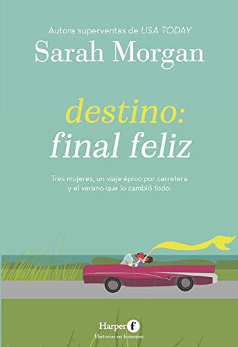 Destino: final feliz (Harper F) von HarperCollins