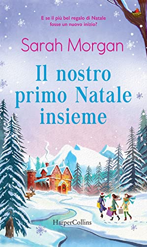 Il nostro primo Natale insieme von HarperCollins Italia