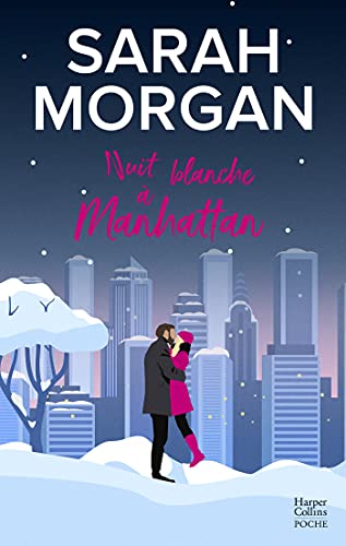 Nuit blanche à Manhattan: Découvrez "Noël surprise dans les Highlands", la nouvelle romance de Noël de Sarah Morgan