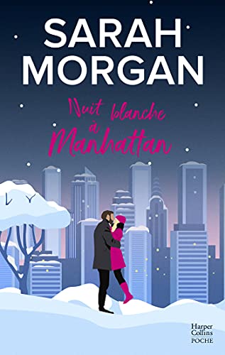 Nuit blanche à Manhattan: Découvrez "Noël surprise dans les Highlands", la nouvelle romance de Noël de Sarah Morgan Nuit blanche à Manhattan: Découvrez "Noël surprise dans les Highlands", la nouvelle romance de Noël de Sarah Morgan
