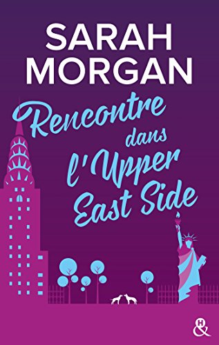 Rencontre dans l'Upper East Side: Découvrez "Mariage sous les flocons", la nouvelle romance de Noël de Sarah Morgan