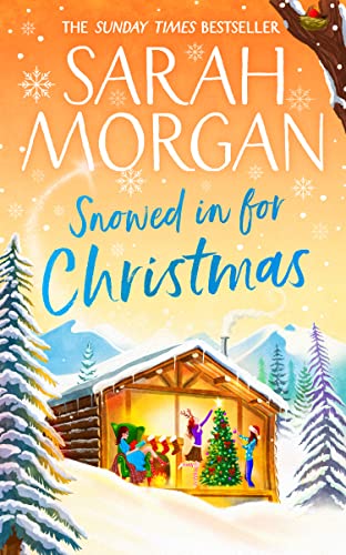 Snowed In For Christmas: a Sunday Times bestselling Christmas romance novel filled with lots of family drama and festive spirit for 2022! Snowed In For Christmas: a Sunday Times bestselling Christmas romance novel filled with lots of family drama and festive spirit for 2022!