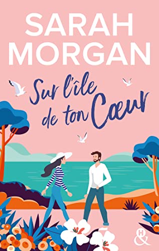 Sur l'île de ton coeur: La suite de la nouvelle série de Sarah Morgan, Puffin Island von HARLEQUIN