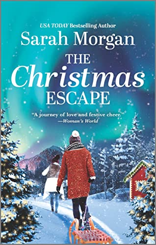 The Christmas Escape: A Holiday Romance Novel (Hqn)