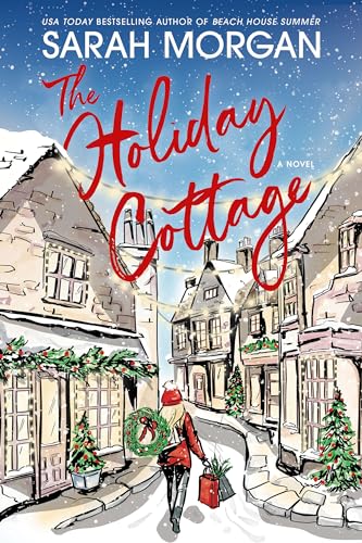 The Holiday Cottage: A Heartwarming Christmas Tale of Friendship and Healing from the Bestselling Author of the Book Club Hotel The Holiday Cottage: A Heartwarming Christmas Tale of Friendship and Healing from the Bestselling Author of the Book Club Hotel von Penguin