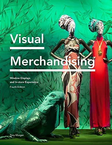 Visual Merchandising: Window Displays and In-store Experience von Laurence King