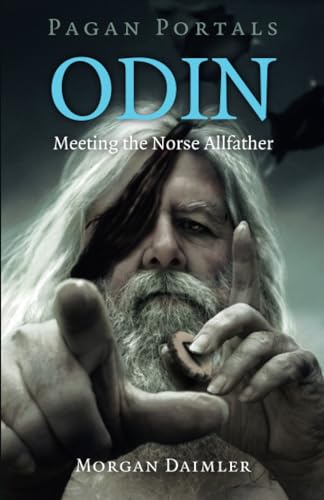 Pagan Portals - Odin: Meeting the Norse Allfather