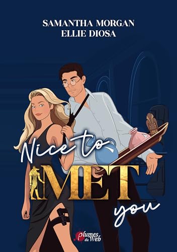 Nice to MET you von Plumes du Web