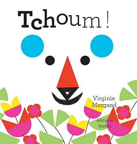TCHOUM ! von MEMO