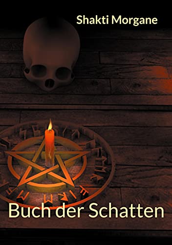Buch der Schatten von Books on Demand GmbH