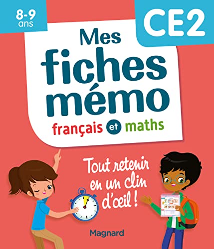 Mes fiches mémo CE2: Tout retenir en un clin d'oeil