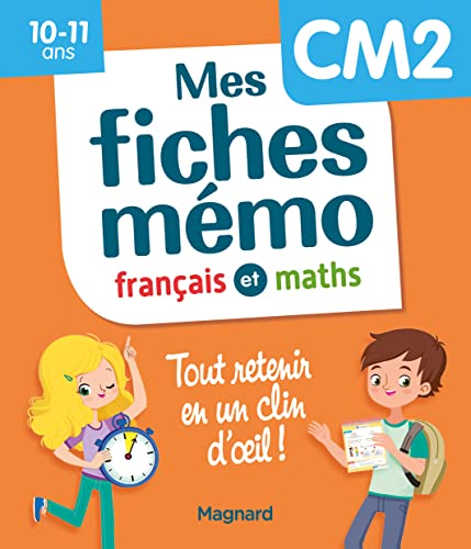 Mes fiches mémo Français et Maths CM2: Tout retenir en un clin d'oeil von MAGNARD