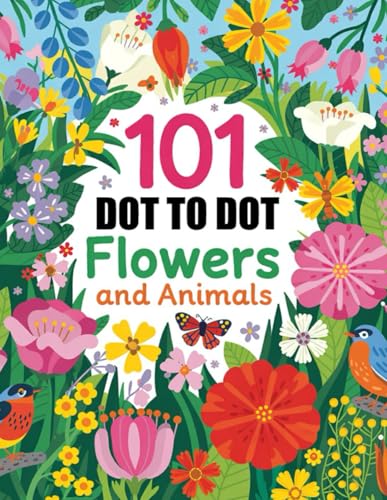 101 Dot to Dot Large Print Flowers and Animals: Jumbo Giant Dot-to-Dots For Adults and Seniors 101 Dot to Dot Large Print Flowers and Animals: Jumbo Giant Dot-to-Dots For Adults and Seniors von Independently published