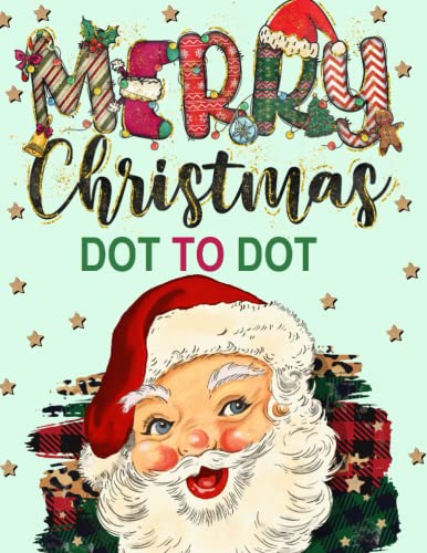 Merry Christmas Dot to Dot For Adults: Large Print Winter Holiday Season Dot-To-Dot For Adults and Seniors Merry Christmas Dot to Dot For Adults: Large Print Winter Holiday Season Dot-To-Dot For Adults and Seniors von Independently published