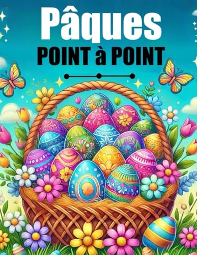 Point à Point: Pâques Points à Relier en Gros Caractères pour Adultes et Seniors Point à Point: Pâques Points à Relier en Gros Caractères pour Adultes et Seniors von Independently published