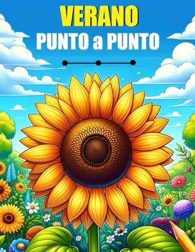 Verano Punto a Punto: Impresión Grande de Punto a Punto para Adultos, adultos Mayores | Conectar el libro de Actividades de Puntos Verano Punto a Punto: Impresión Grande de Punto a Punto para Adultos, adultos Mayores | Conectar el libro de Actividades de Puntos von Independently published