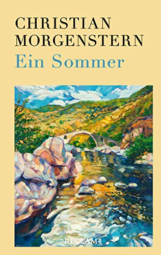 Ein Sommer: Verse von Reclam, Philipp, jun. GmbH, Verlag
