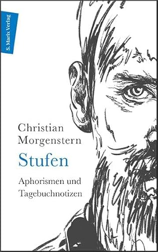 Stufen: Aphorismen und Tagebuchnotizen (Autor:innenreihe)