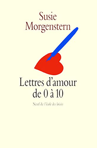 Lettres d'amour de 0 a 10