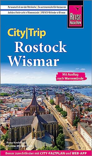 Reise Know-How CityTrip Rostock und Wismar: Reiseführer mit Stadtplan und kostenloser Web-App von Reise Know-How Verlag Peter Rump GmbH