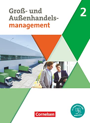 Kaufleute im Groß- und Außenhandelsmanagement - Ausgabe 2020 - Band 2: Fachkunde - Mit PagePlayer-App Kaufleute im Groß- und Außenhandelsmanagement - Ausgabe 2020 - Band 2: Fachkunde - Mit PagePlayer-App