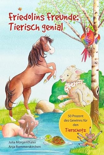 Friedolins Freunde:: Tierisch genial