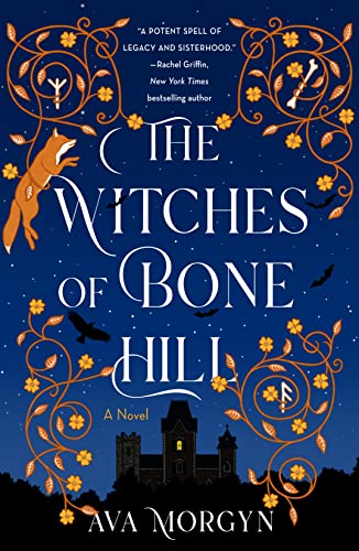 Witches of Bone Hill: A Novel von Griffin