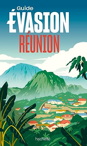 Réunion Guide Évasion von HACHETTE TOURI