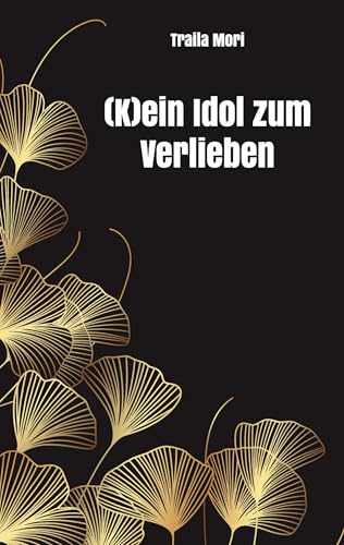 (K)ein Idol zum Verlieben von Rediroma-Verlag