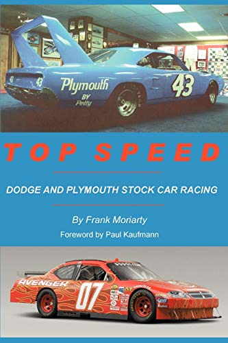 TOP SPEED: DODGE AND PLYMOUTH STOCK CAR RACING