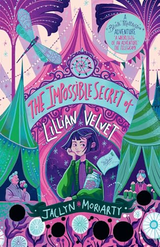 The Impossible Secret of Lillian Velvet (A Bronte Mettlestone Adventure) von Michael O'Mara Publications